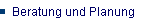 Beratung und Planung